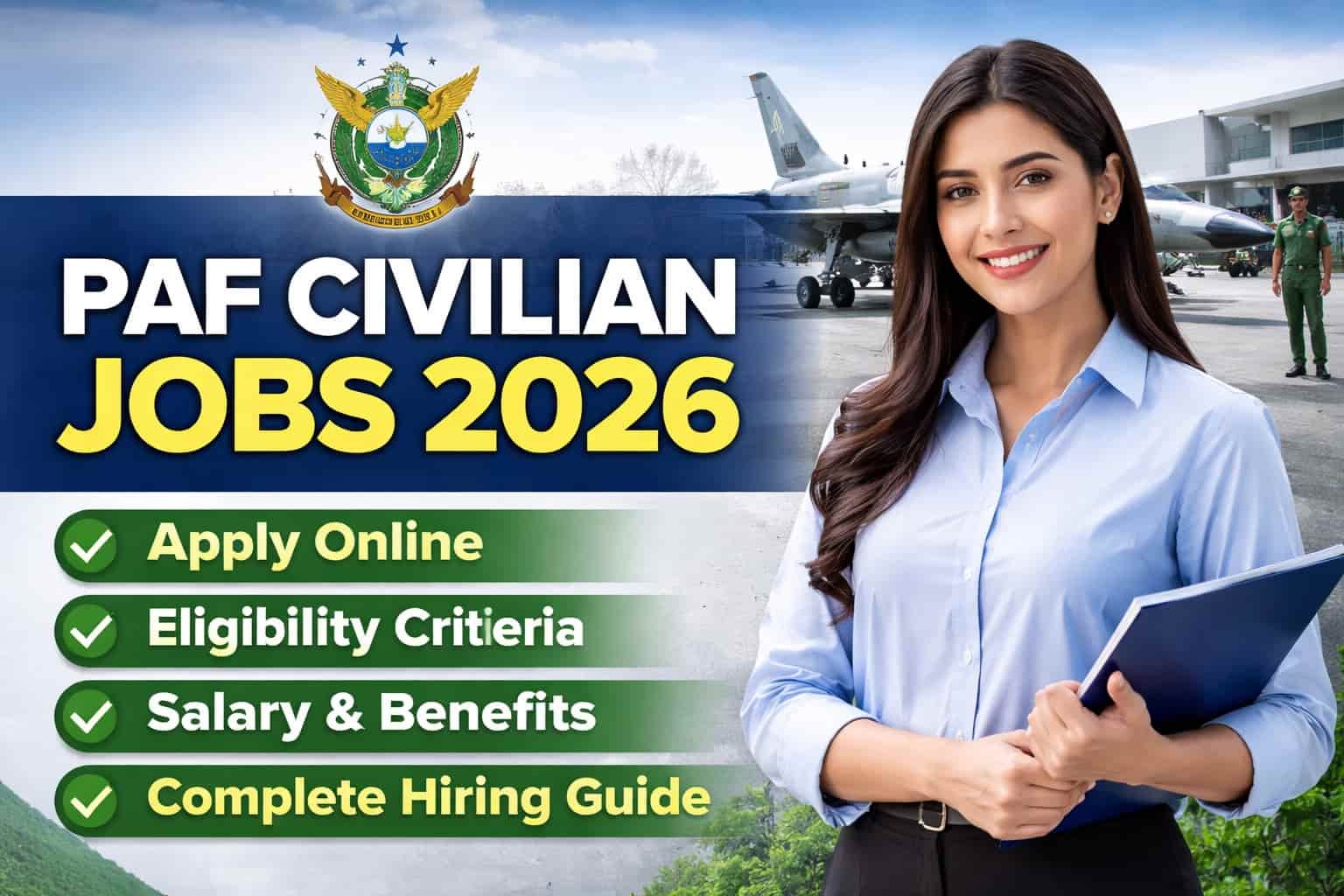 PAF Civilian Jobs 2026 apply online guide with eligibility criteria salary and hiring details Pakistan Air Force recruitment