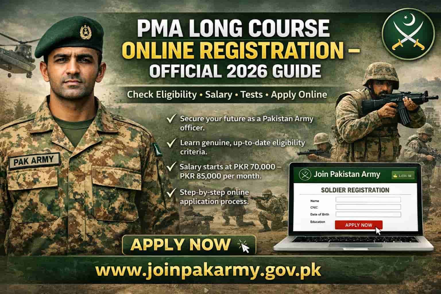PMA Long Course online registration 2026 thumbnail showing Pakistan Army officer, eligibility details, salary range and official apply online portal information.