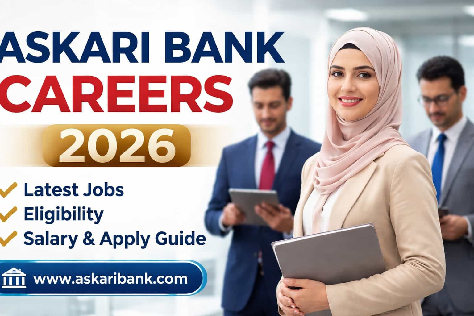 Professional Pakistani bankers in office environment highlighting Askari Bank Careers 2026 opportunities with text overlay showing “ASKARI BANK CAREERS 2026” and job details.
