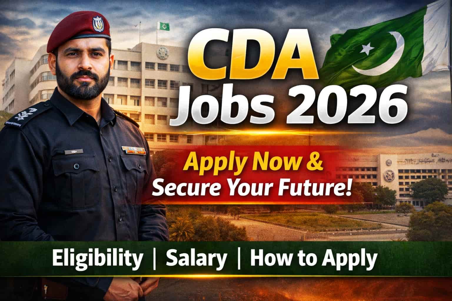 CDA Jobs 2026 thumbnail showing administrative officer in Islamabad with apply now, eligibility, and salary highlights