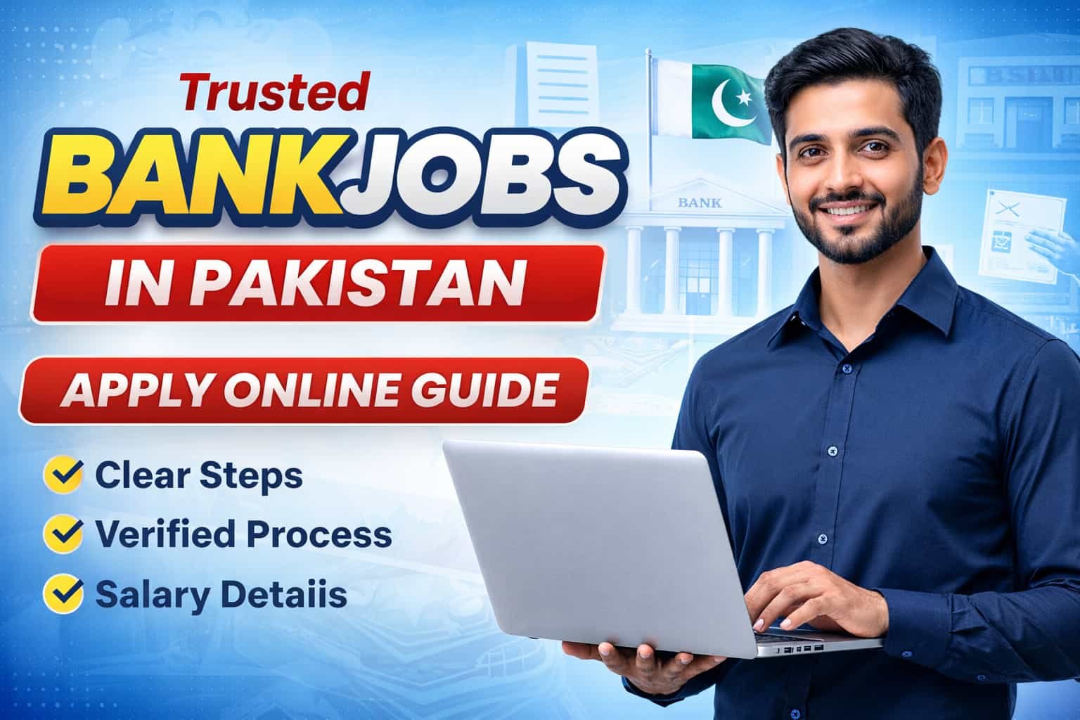 16:9 thumbnail showing a professional man holding a laptop with text “Trusted Bank Jobs in Pakistan Apply Online Guide 2026” and apply online steps.