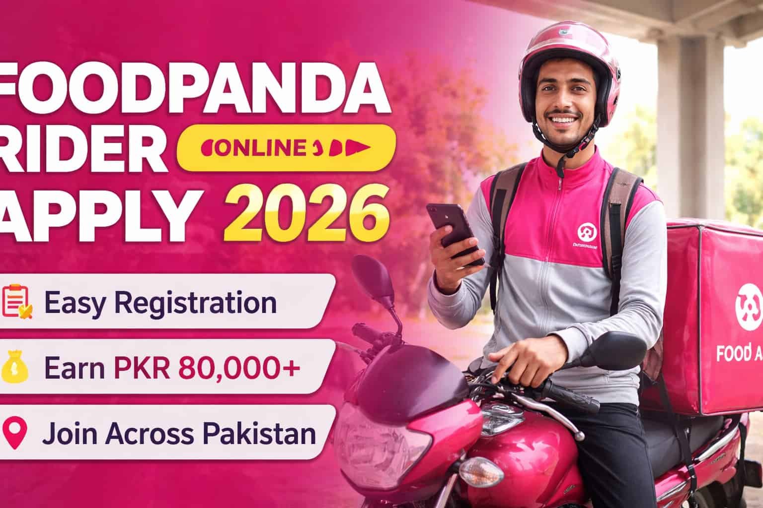 Foodpanda rider online apply 2026 Pakistan delivery rider job registration guide